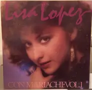 Lisa Lopez - Con Mariachi Vol. 1