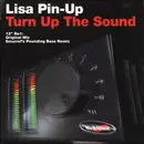 12inch Vinyl Single - Lisa Pin-Up - Turn Up The Sound (12' No. 1)