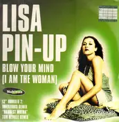 Lisa Pin-Up - Blow Your Mind (I Am The Woman) (12" Number 2)