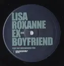 12inch Vinyl Single - Lisa Roxanne - Ex-Boyfriend