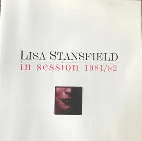 Lisa Stansfield - In Session 1981/82