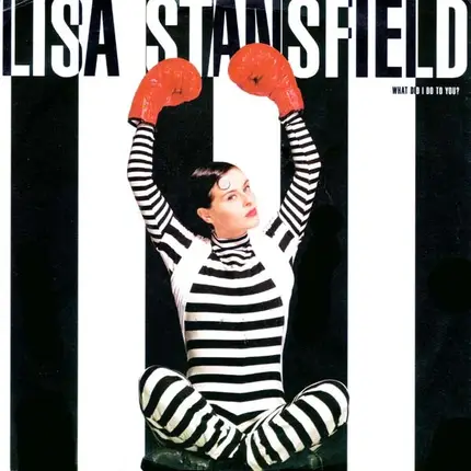 Lisa Stansfield - What Did I Do To You?