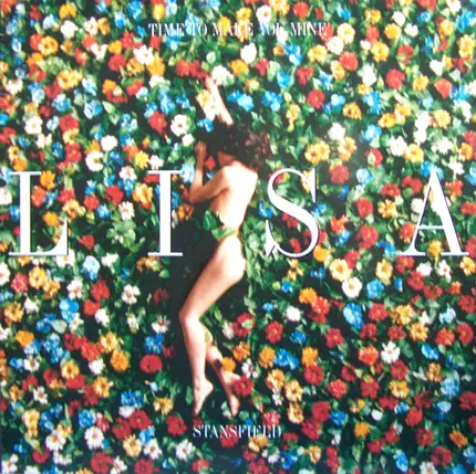 Lisa Stansfield - Time To Make You Mine