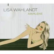 Lisa Wahlandt - Marlene