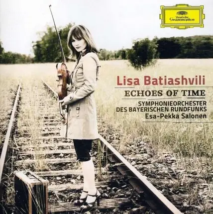 Lisa Batiashvili , Symphonie-Orchester Des Bayerischen Rundfunks , Esa-Pekka Salonen - Echoes Of Time