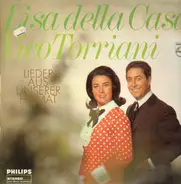 Lisa Della Casa Und Vico Torriani - Lieder aus Unserer Heimat