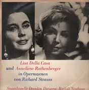 Lisa Della Casa und Anneliese Rothenberger