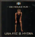LP - Lisa Fitz & Hydra - Die heilige Hur