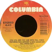 Lisa Lisa & Cult Jam With Full Force - All Cried Out / Behind My Eyes