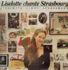 LP - Liselotte - Chante Strasbourg