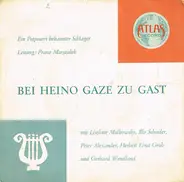 Liselotte Malkowsky , Illo Schieder , Peter Alexander , Herbert Ernst Groh Und Gerhard Wendland - Bei Heino Gaze Zu Gast