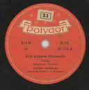 Schellack - Liselotte Malkowsky - Eine Einsame Harmonika / Meine Stille Liebe Ist Die Elbe