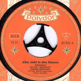 Liselotte Malkowsky - Alles Steht in Den Sternen