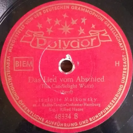 Liselotte Malkowsky - Das Rote Licht An Backboard / Das Lied vom Abschied