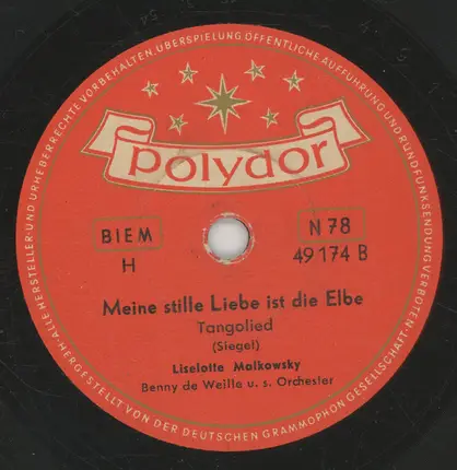 Liselotte Malkowsky - Eine Einsame Harmonika / Meine Stille Liebe Ist Die Elbe