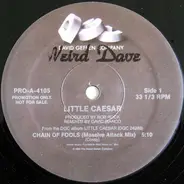 Little Caesar - Chain Of Fools