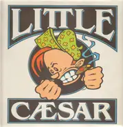 Little Caesar - Little Caesar