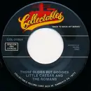 7inch Vinyl Single - Little Caesar & The Romans - Those Oldies But Goodies / Memories Of Those Oldies But Goodies
