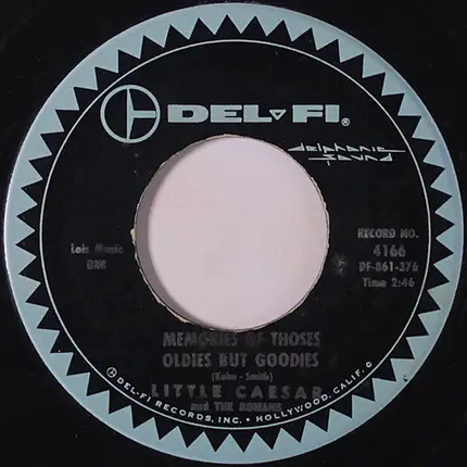 Little Caesar & The Romans - Memories of Those Oldies But Goodies