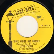 Little Caesar & The Romans - Those Old'ies But Goodies (Remind Me Of You)