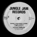 Little Carlos / Jackson Jones - Shake Your Body Down / Put Your Pants Ba