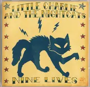 Little Charlie & the Nightcats - Nine Lives