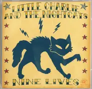 Little Charlie And The Nightcats - Nine Lives