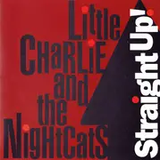 CD - Little Charlie And The Nightcats - Straight Up!