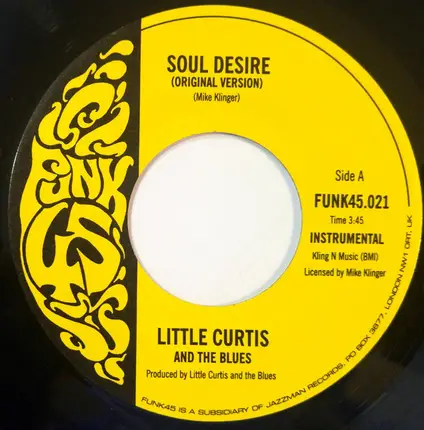 Little Curtis And The Blues - SOUL DESIRE