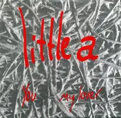 Little A - You / My Lover