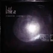 Little A - 'Down to Me' b/w 'Apology'