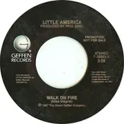 7inch Vinyl Single - Little America - Walk On Fire