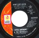 7inch Vinyl Single - Little Anthony & The Imperials - Don't Get Close