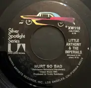 Little Anthony & The Imperials - Hurt So Bad / Take Me Back