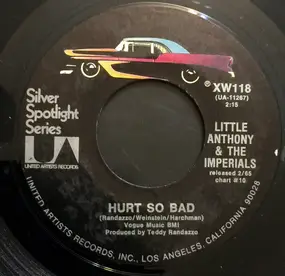 Little Anthony & the Imperials - Hurt So Bad / Take Me Back