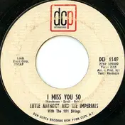 Little Anthony & the Imperials - I Miss You So