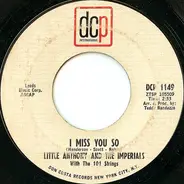 Little Anthony & The Imperials - I Miss You So