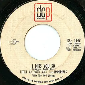 Little Anthony & the Imperials - I Miss You So