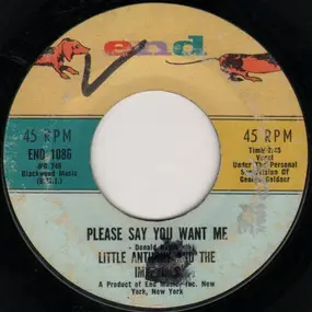 Little Anthony & the Imperials - Please Say You Want Me / So Near And Yet So Far