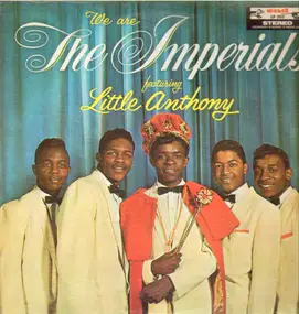 Little Anthony & the Imperials - We Are the Imperials Featuring Little Anthony