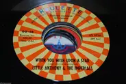 Little Anthony & The Imperials - When You Wish Upon A Star / I'm Still In Love With You