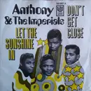 7inch Vinyl Single - Little Anthony & The Imperials - Let The Sunshine In / Don't Get Close
