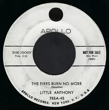 Little Anthony - The Fires Burn No More / I Know (Lift Up Your Head)