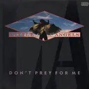 LP - Little Angels - Don't Prey for me