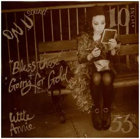 little annie - Bless Those + Going For Gold Re-Mixes