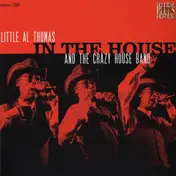Little Al Thomas - In The House