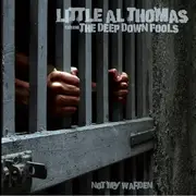 CD - Little Al Thomas - Not My Warden