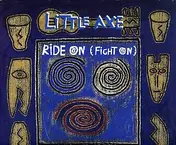 Little Axe - Ride On (Fight On)