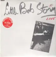 Little Bob Story - Live