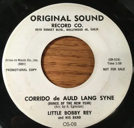 Little Bobby Rey - Rockin' 'J' Bells / Corrido De Auld Lang Syne
